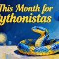 This Month for Pythonistas - September 2025